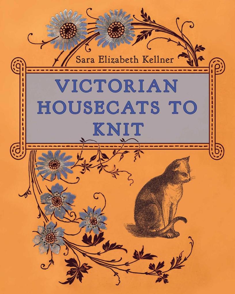 Globe Pequot Publishing Victorian Housecats To Knit