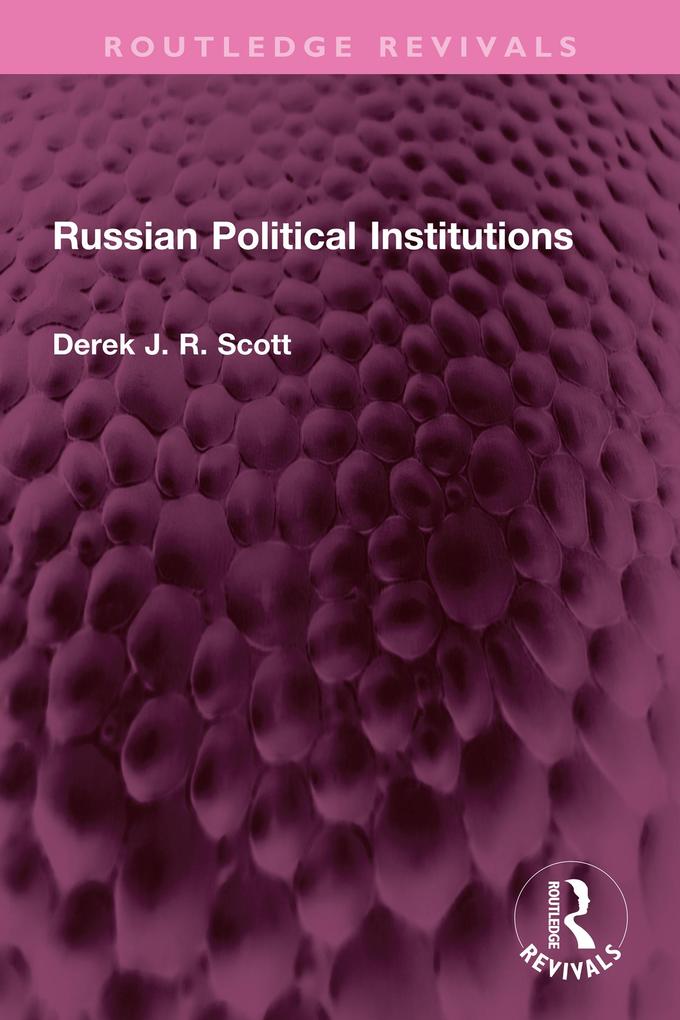 Russian Political Institutions