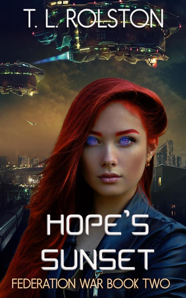 Hope's Sunset (Federation War #2)