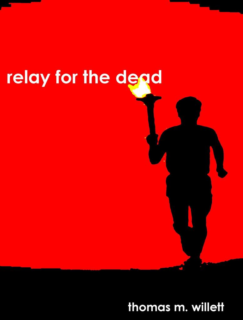 Relay for the Dead