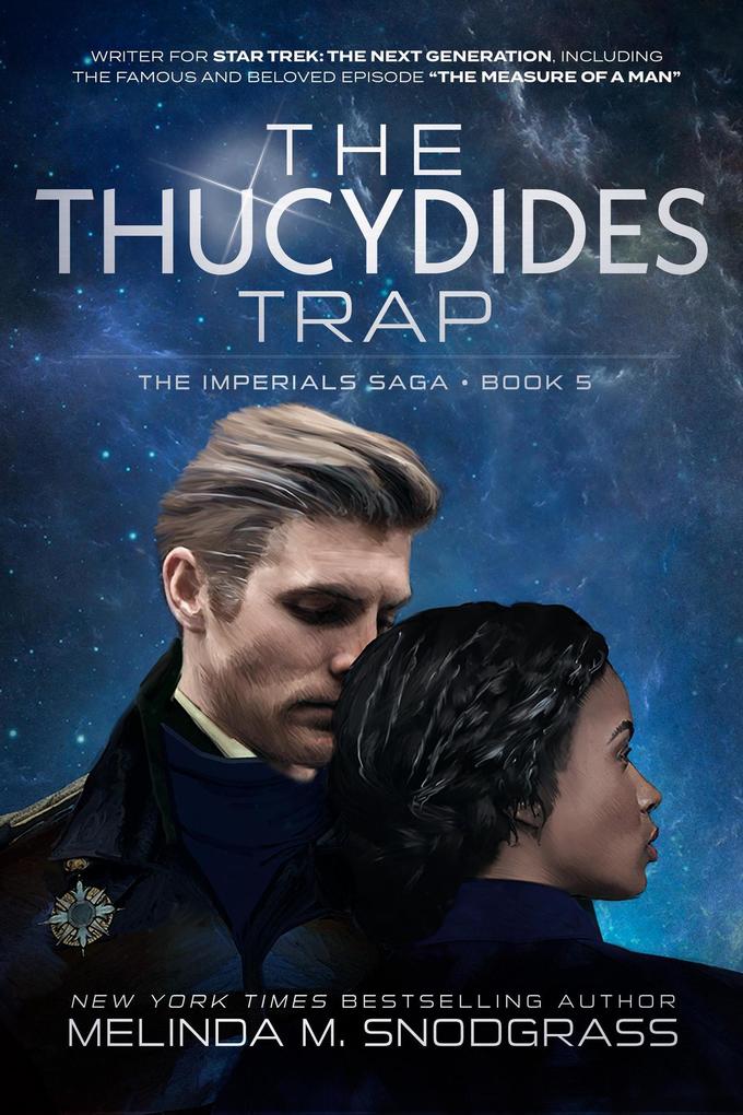 The Thucydides Trap (Imperials Saga #5)