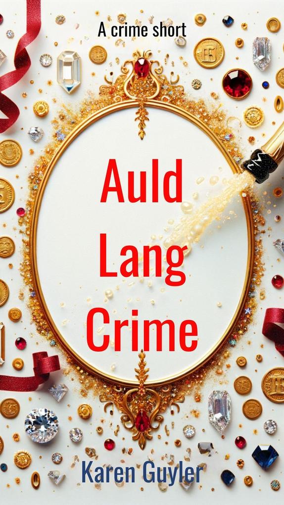 Auld Lang Crime