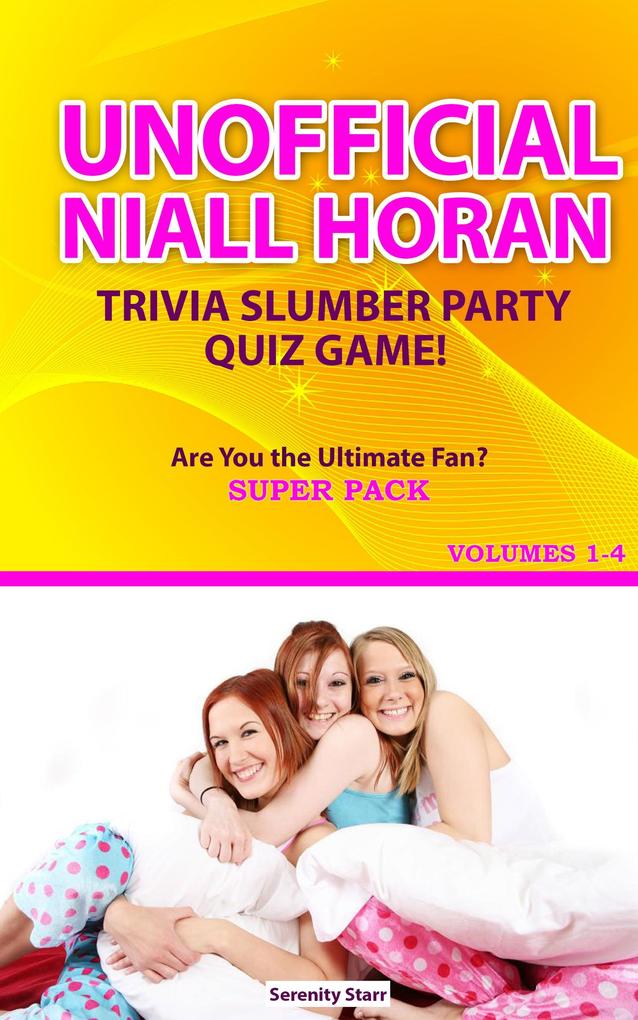 Unofficial Niall Horan Trivia Slumber Party Quiz Game Super Pack Volumes 1-4