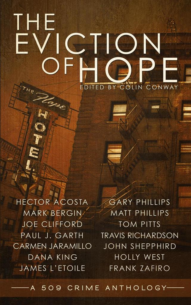 The Eviction of Hope (the 509 Crime Anthologies #1)