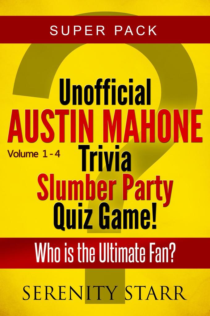 Unofficial Austin Mahone Trivia Slumber Party Quiz Game Super Pack Volumes 1-4