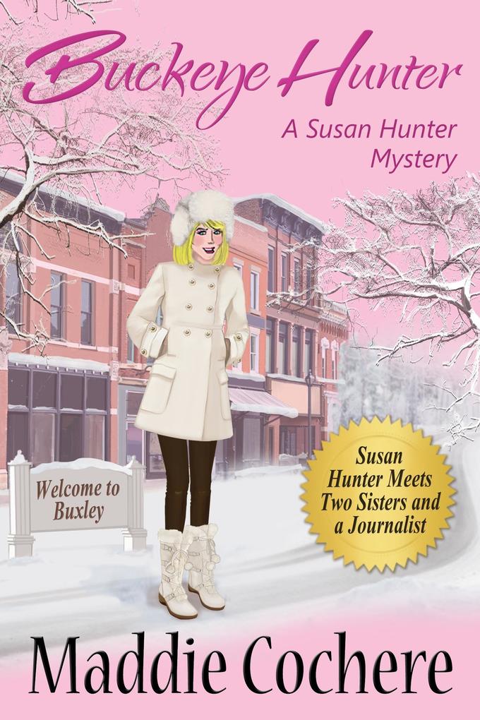 Buckeye Hunter (A Susan Hunter Mystery #7)