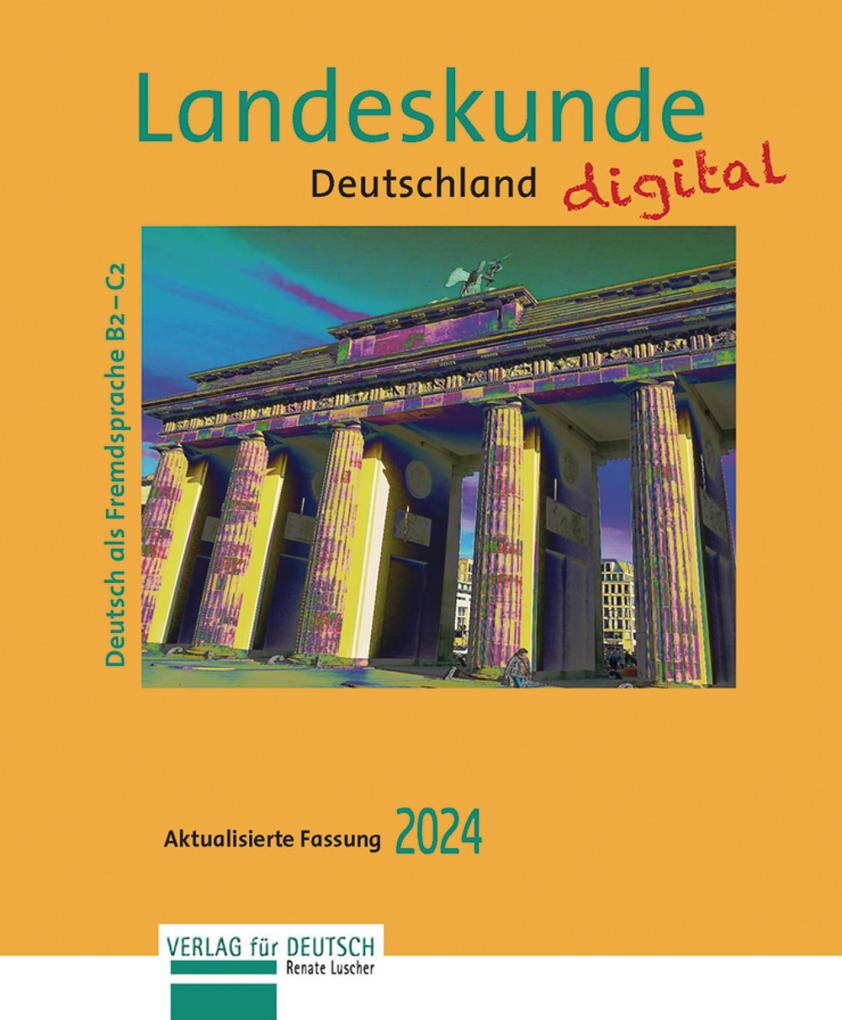 Landeskunde Deutschland digital - Aktualisierte Fassung 2024