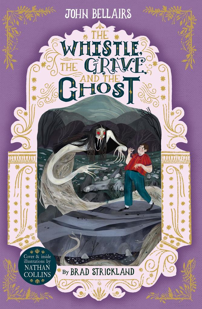 The Whistle the Grave and the Ghost - The House With a Clock in Its Walls 10