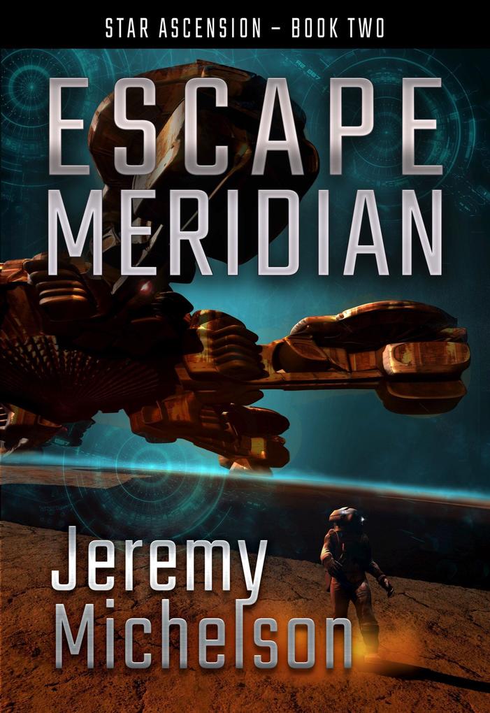 Escape Meridian (Star Ascension #2)