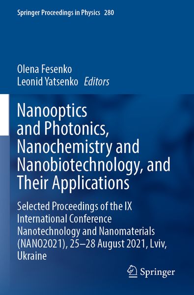Nanooptics and Photonics Nanochemistry and Nanobiotechnology and Their Applications