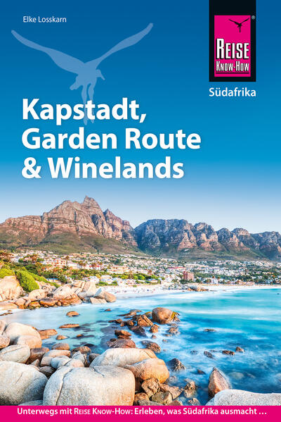 Reise Know-How Reiseführer Südafrika - Kapstadt Garden Route & Winelands
