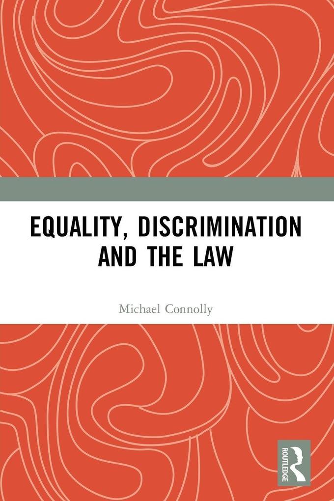 Equality Discrimination and the Law
