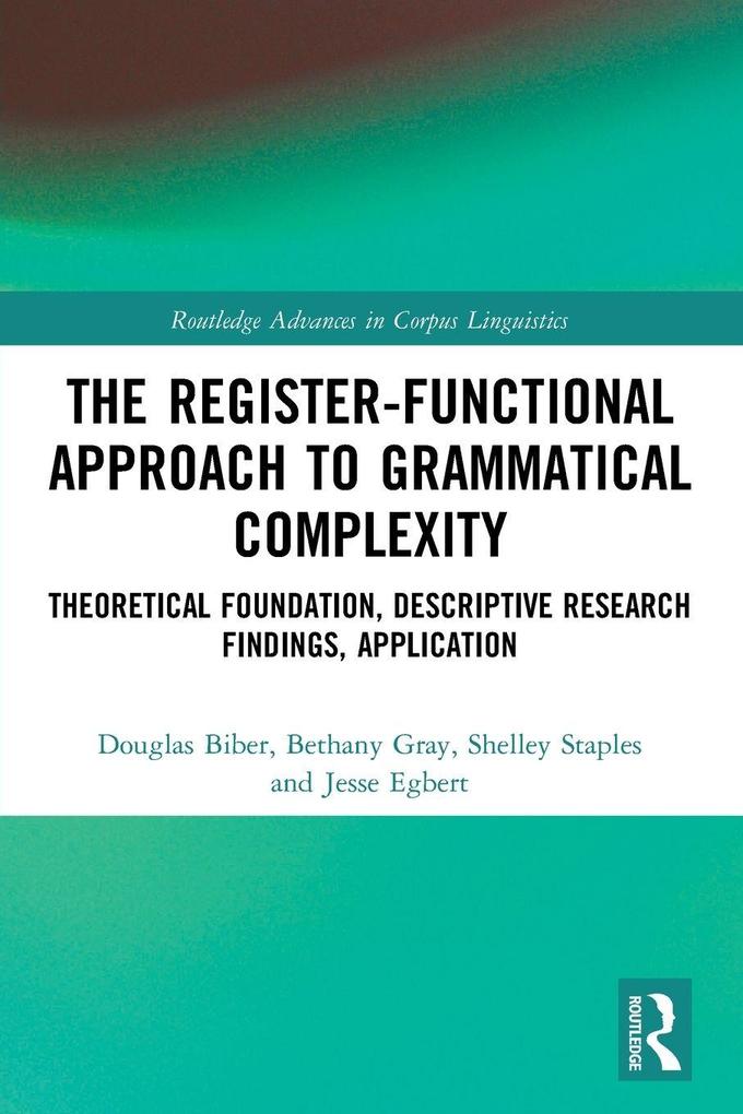 The Register-Functional Approach to Grammatical Complexity