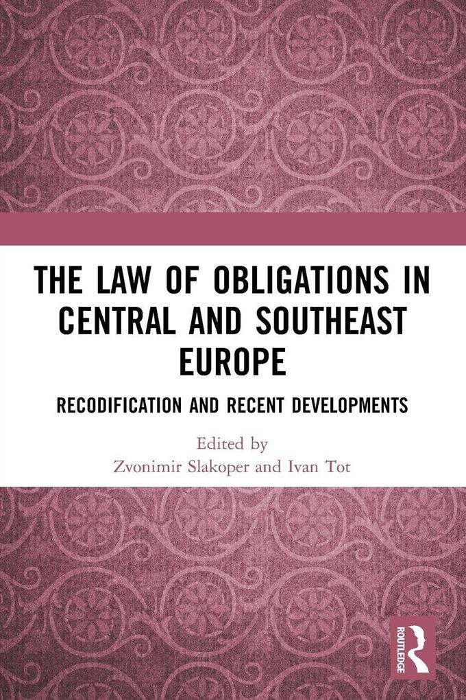 The Law of Obligations in Central and Southeast Europe
