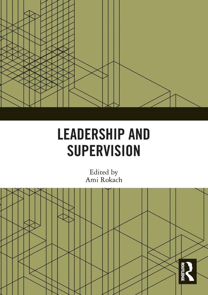 Leadership and Supervision