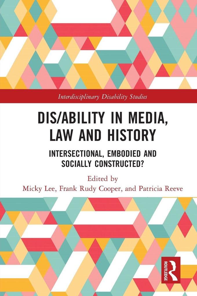 Dis/ability in Media Law and History