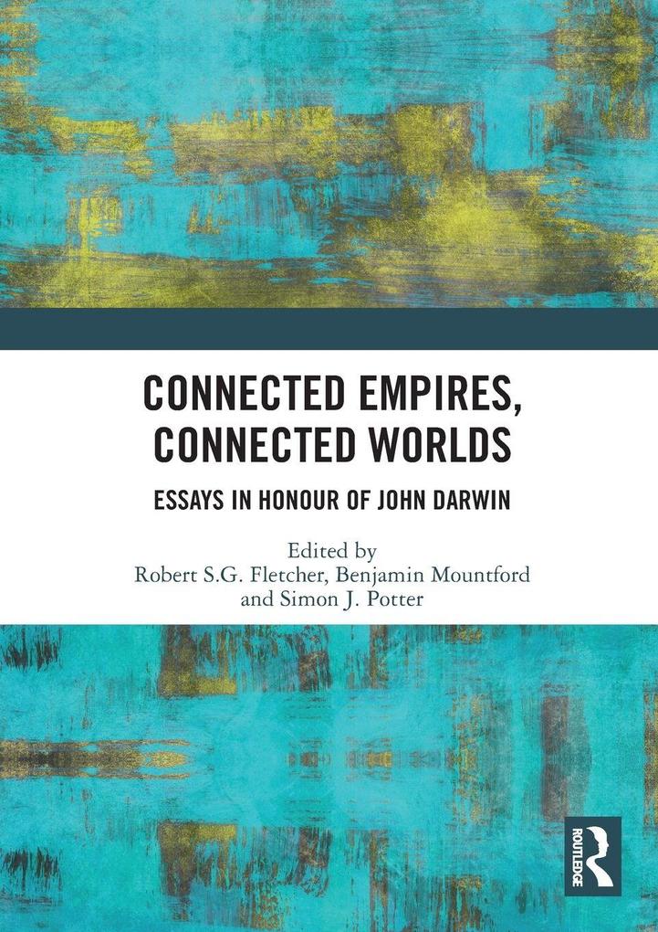 Connected Empires Connected Worlds