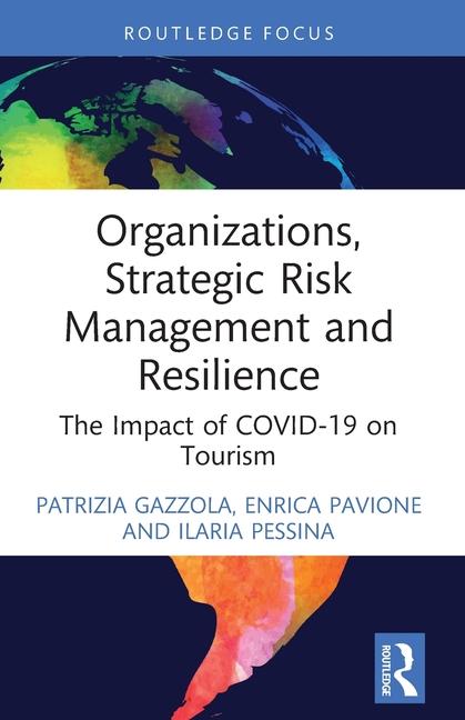 Organizations Strategic Risk Management and Resilience