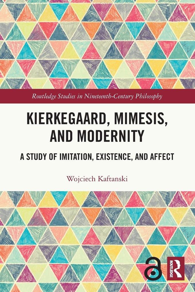 Kierkegaard Mimesis and Modernity