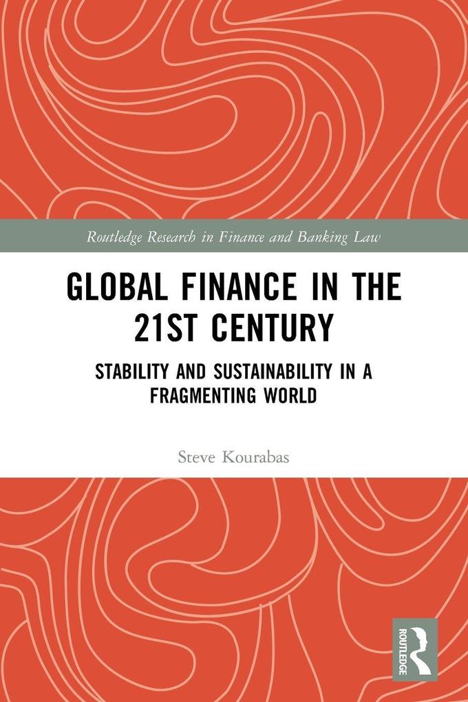 Global Finance in the 21st Century