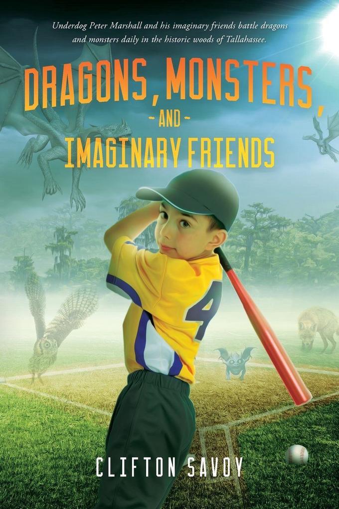 Dragons Monsters and Imaginary Friends