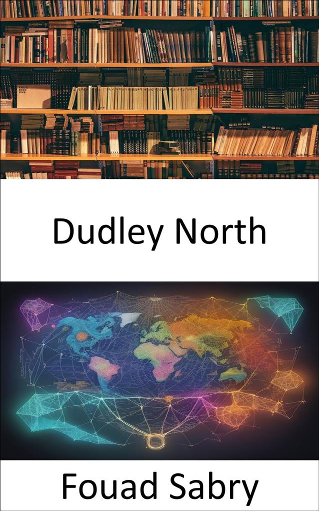Dudley North