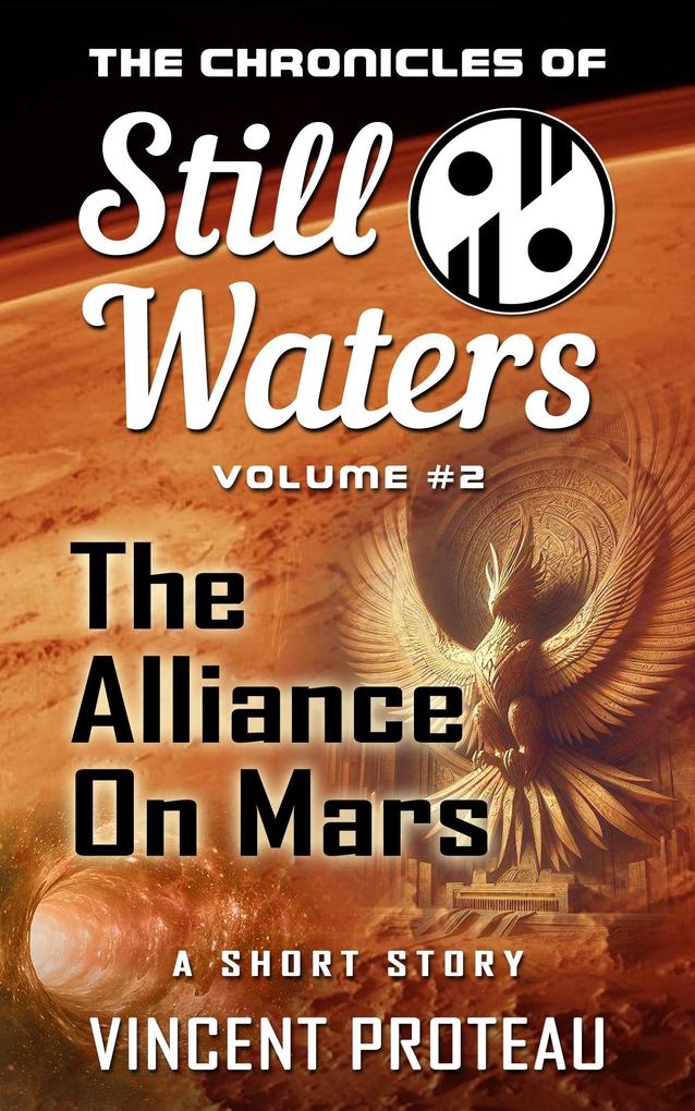 The Alliance on Mars (The Chronicles of Still Waters #2)