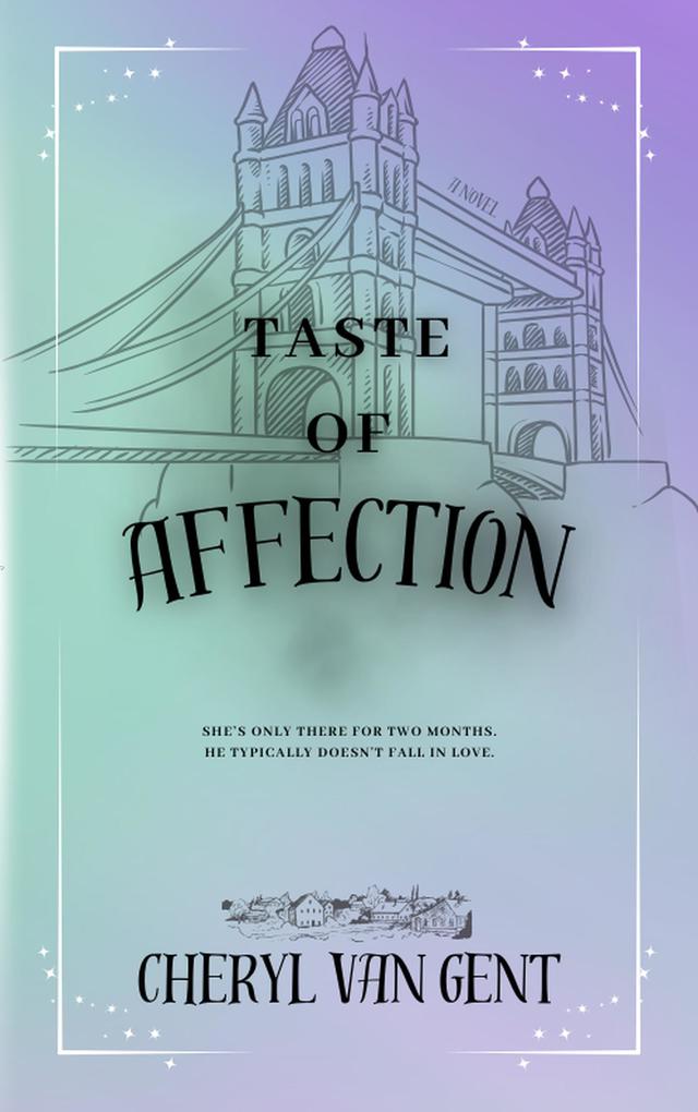 Taste of Affection (Tales of the Heart #1)