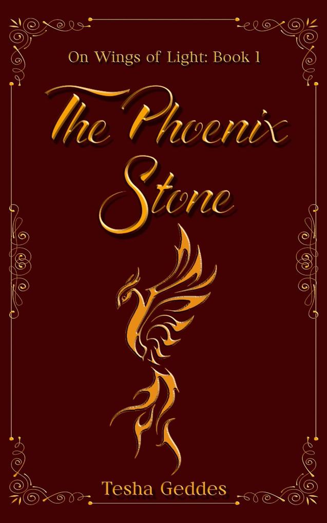 The Phoenix Stone (On Wings of Light #1)