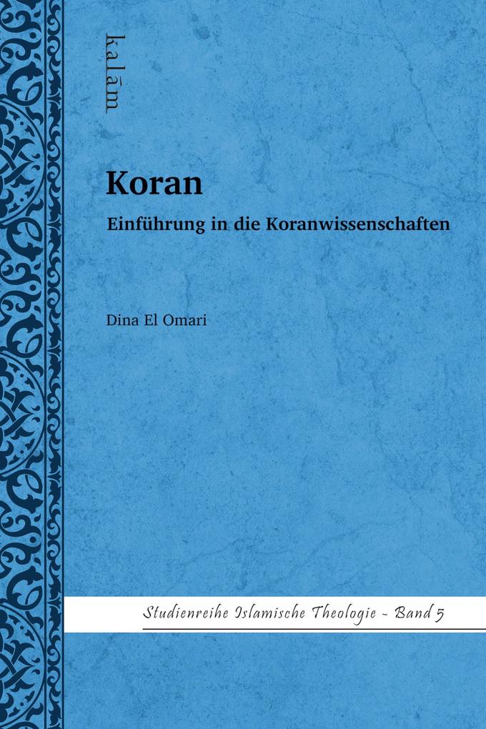 Einführung in die Koranwissenschaften