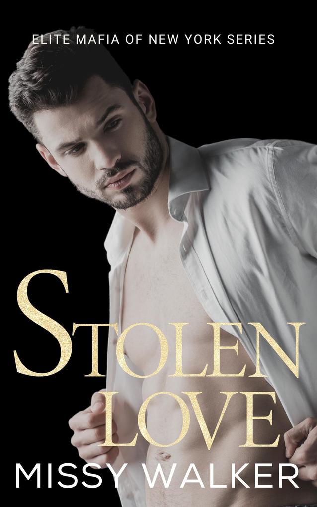 Stolen Love (Elite Mafia of New York #2)