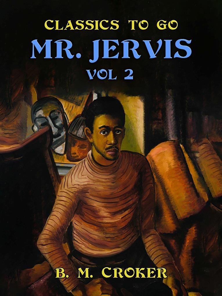 Mr. Jervis Vol. 2 (of 3)