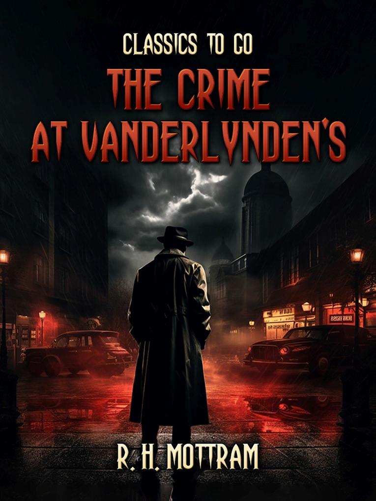 The Crime At Vanderlynden‘s