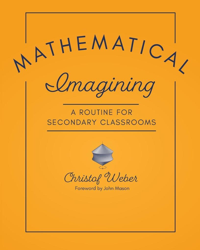 Mathematical Imagining