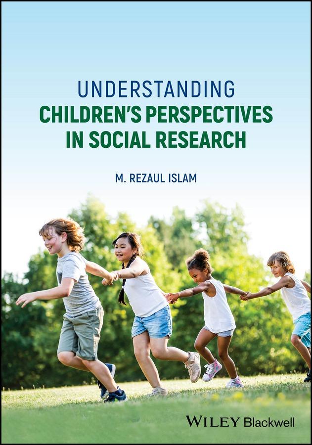 Understanding Children‘s Perspectives in Social Research