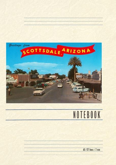 Vintage Lined Notebook Greetings from Scottsdale