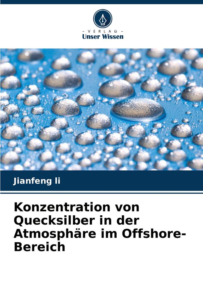Konzentration von Quecksilber in der Atmosphäre im Offshore-Bereich