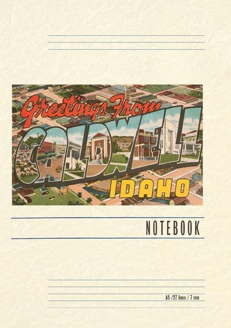 Vintage Lined Notebook Greetings from Caldwell