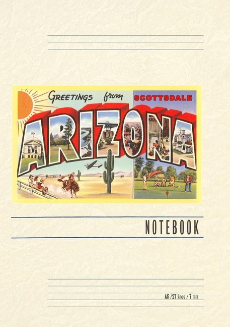 Vintage Lined Notebook Greetings from Scottsdale Arizona