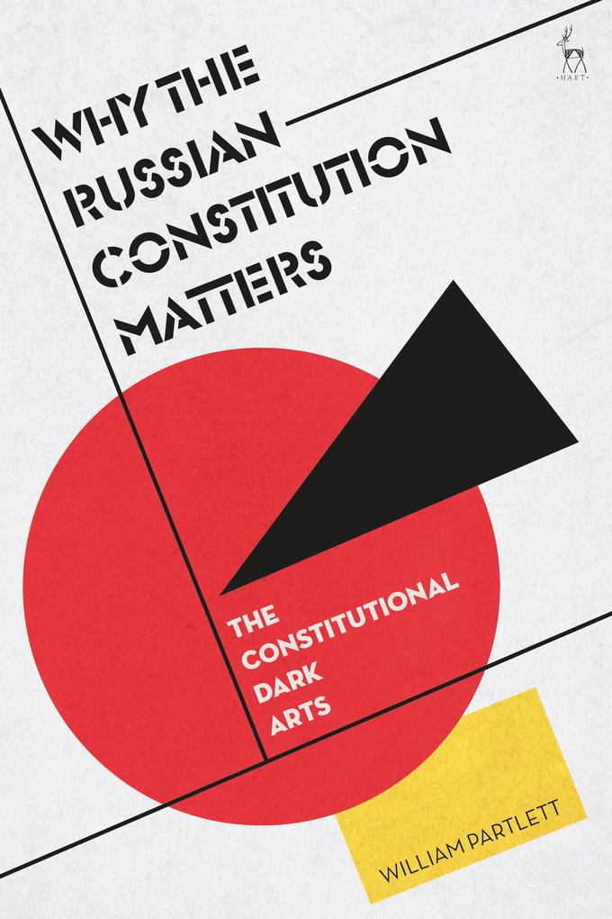 Why the Russian Constitution Matters