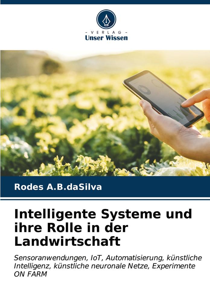 Intelligente Systeme und ihre Rolle in der Landwirtschaft