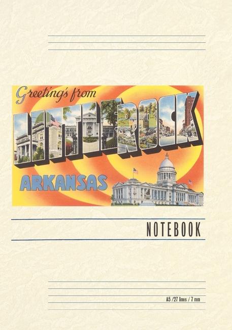Vintage Lined Notebook Greetings from Little Rock Arkansas
