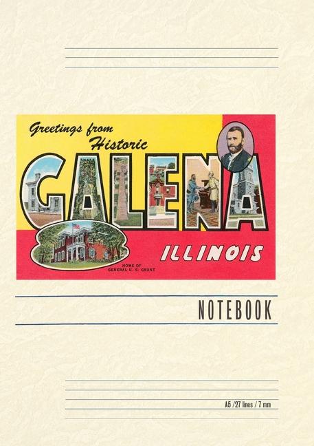 Vintage Lined Notebook Greetings from Galena Illinois