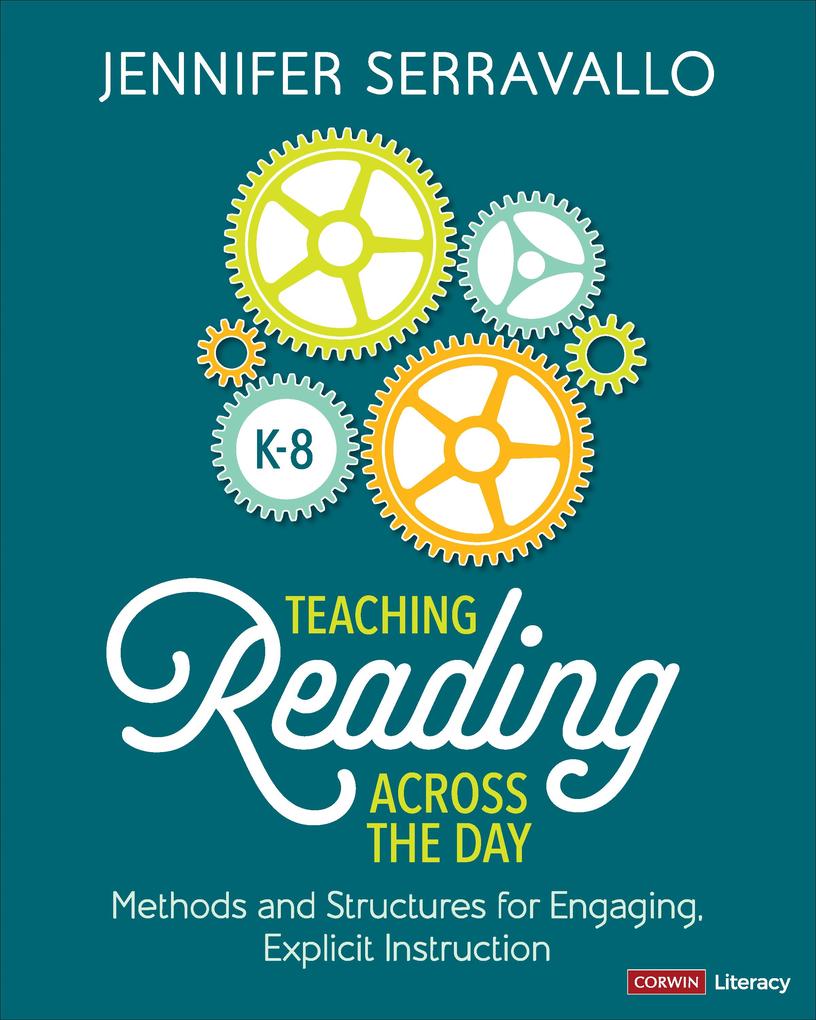 Teaching Reading Across the Day Grades K-8