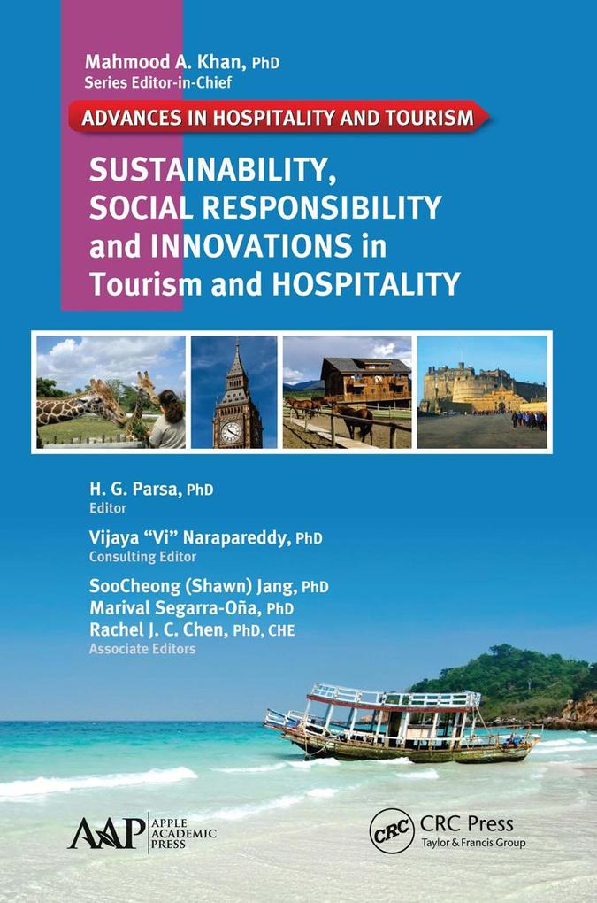 Sustainability Social Responsibility and Innovations in the Hospitality Industry