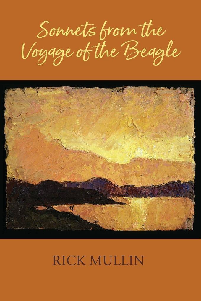 Sonnets from the Voyage of the Beagle