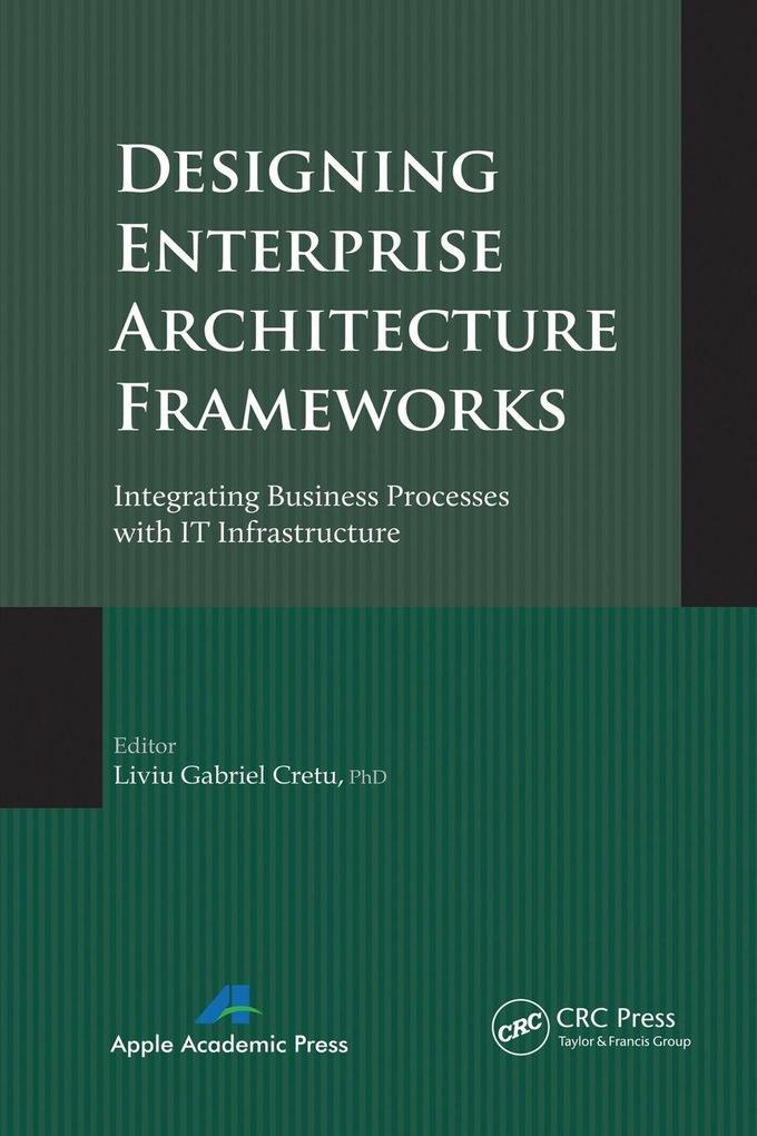 Designing Enterprise Architecture Frameworks