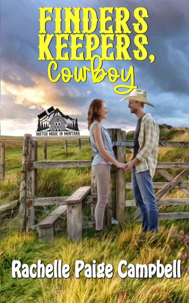 Finders Keepers Cowboy