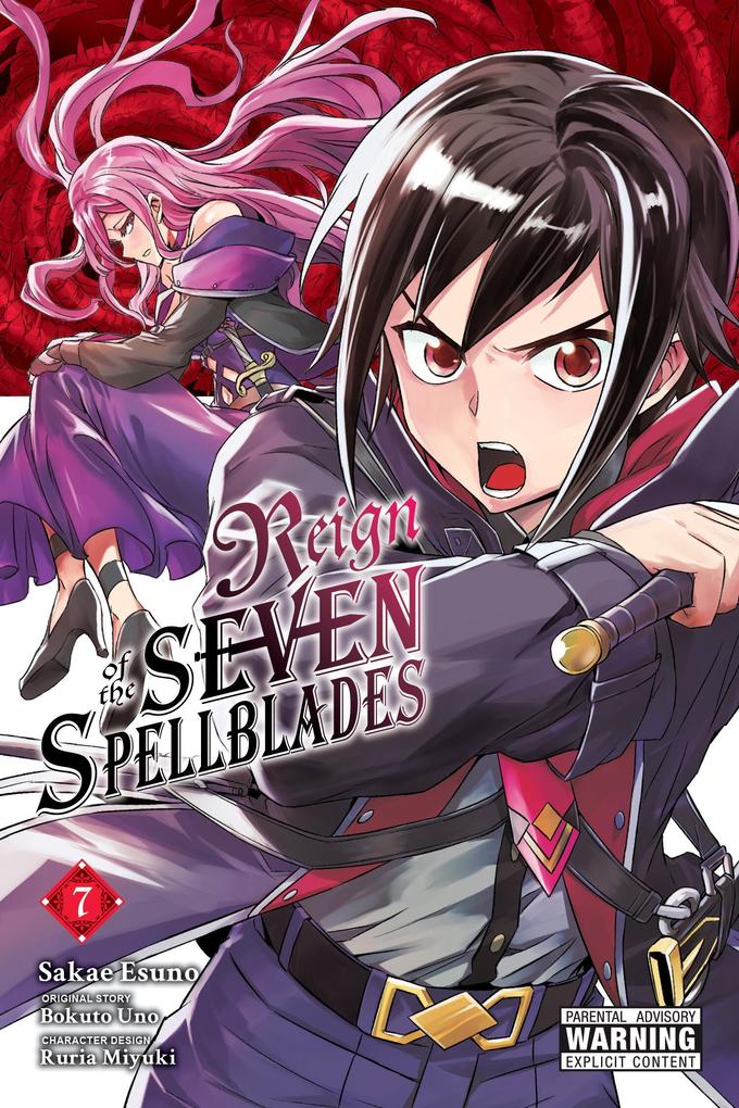 Reign of the Seven Spellblades Vol. 7 (Manga)