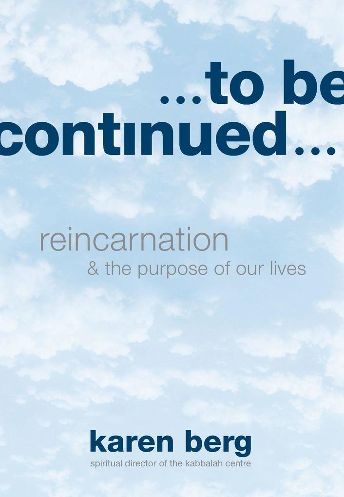 To Be Continued
